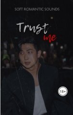 обложка книги soft romantic sounds "Trust me"