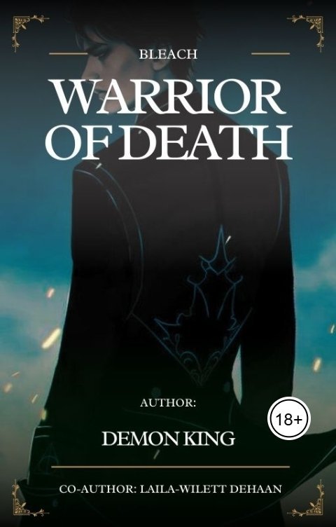 Обложка книги Demon King Блич(Bleach): Воин Смерти