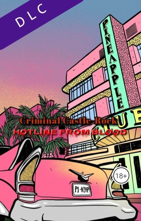 Обложка книги Ярослав Дюжов - SLIPYARCHIK Criminal Castle-Rock: Hotline From Blood.