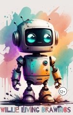 обложка книги Ярослав Дюжов - SLIPYARCHIK "Вилли, Ожившие Рисунки."
